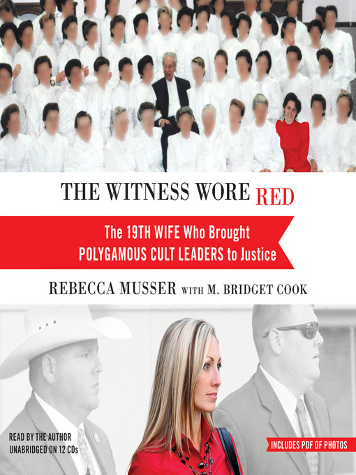 Title details for The Witness Wore Red by Rebecca Musser - Available